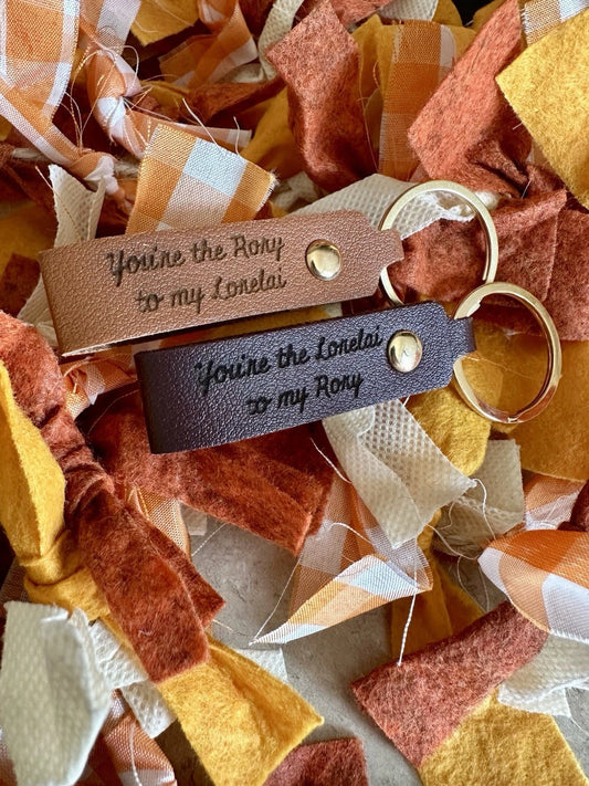 You're The Rory To My Lorelai - Keychain Set