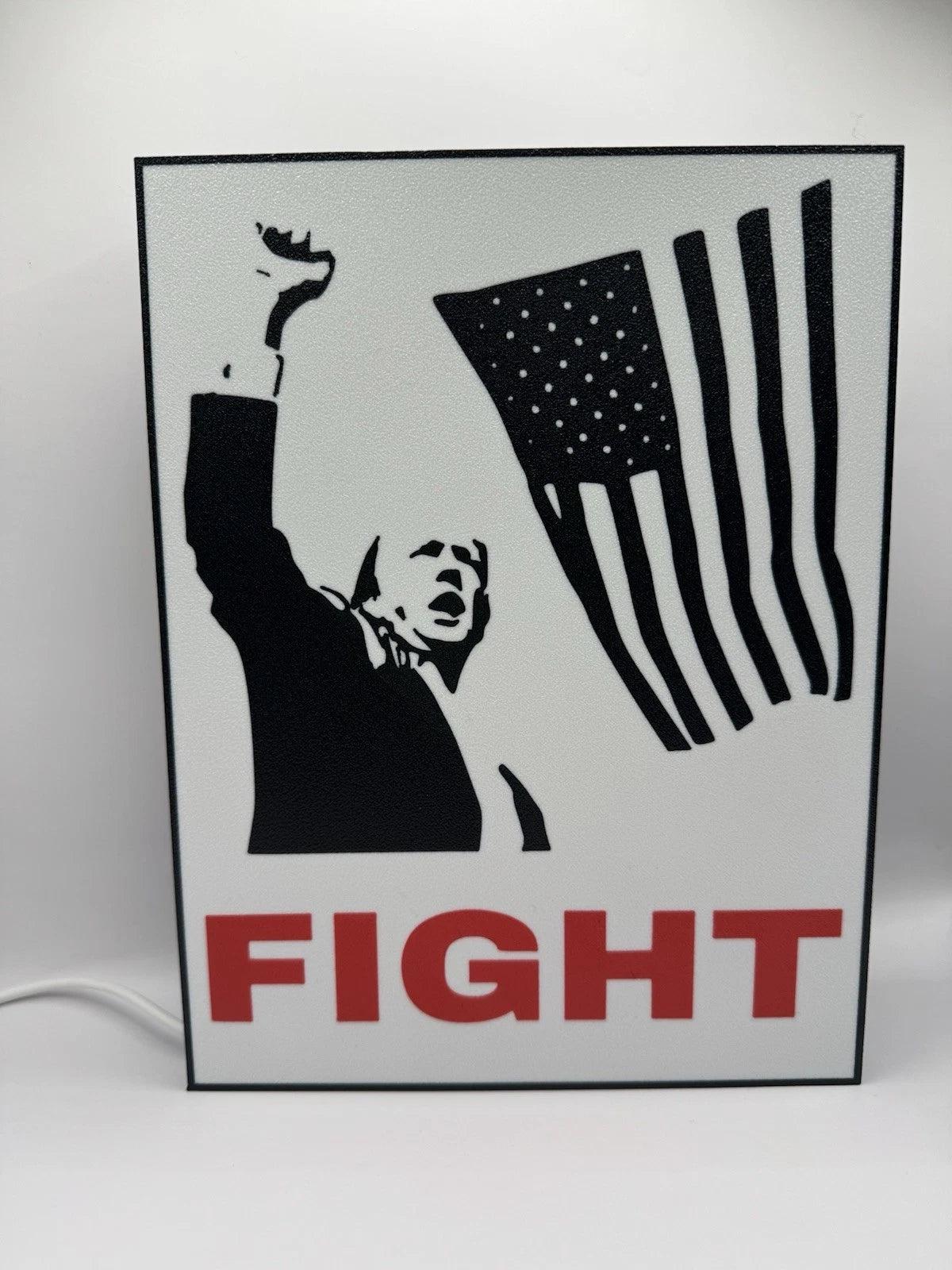 Donald Trump FIGHT - Light Up LED Sign